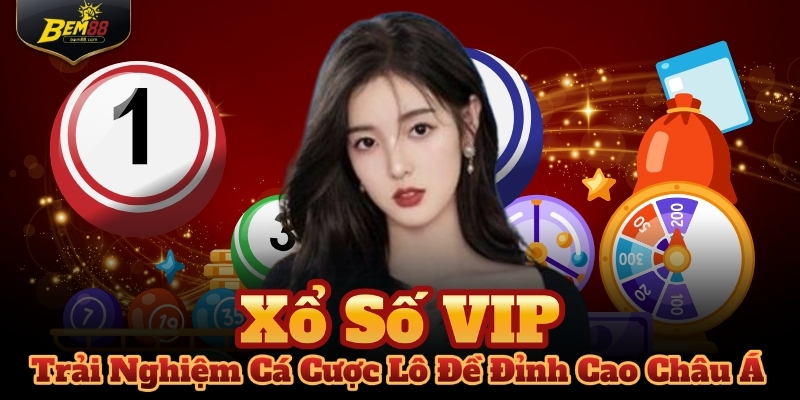 Xổ Số VIP